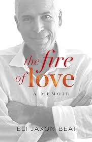 The Fire of Love: a memoir with author Eli Jaxon-Bear