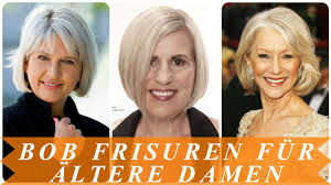 Wir zeigen die schönsten styles vom bob über welche kurzhaarschnitte für damen gibt es? Aktuelle Bob Frisuren Fur Altere Damen Youtube