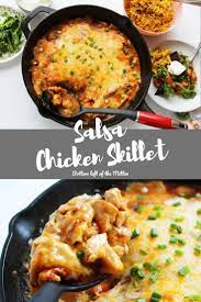 Salsa Chicken Skillet Recipe Dinner Recipes Easy Family Easy Chicken Recipes Recipes