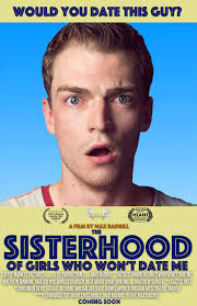 The Sisterhood of Girls Who Won't Date Me (2017)