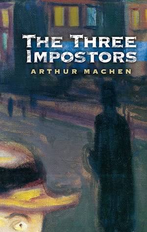 The Three Impostors – Dover Publications