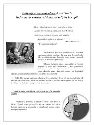 (4) acţiuni specifice culturale (se făceau cu consideraţia ultimelor, despre care copilul putea să ştie numai de la matur. Rolul Activitatilor Extrascolare