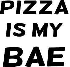 Discover and share cute for your bae quotes. Pizza Is Bae Quotes Tumblr Visitquotes