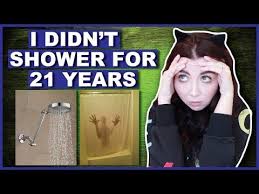 I Didn T Shower For 21 Years Youtube Shower Jessii Vee 21st