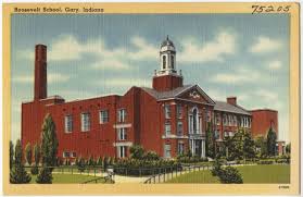 Roosevelt School Gary Indiana Roosevelt School Indiana Indiana State