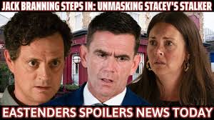 Eastenders: Jack Branning Steps In Unmasking Stacey's Stalker