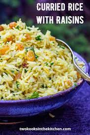 Curried Rice With Raisins Two Kooks In The Kitchen Recipe Curry Rice Vegetarian Side Dishes Brown Rice Recipes