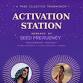Activation Station: Holographic Healing