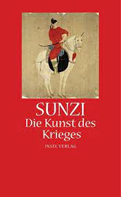 Krieg ist der vater aller dinge. Die Kunst Des Krieges Amazon De Sunzi Klopsch Volker Klopsch Volker Bucher