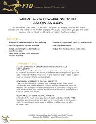 Here are some suggestions for keeping your costs down when trying to get the best credit card processing rates. Credit Card Processing Rates As Low As 0 00 Ftd Inc