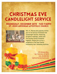 Christmas Eve Candlelight Service St John Armenian Apostolic Church