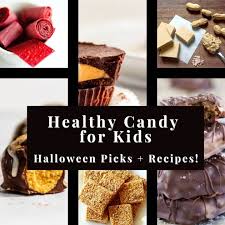 We only recommend products and services we what if you made candy from healthy, natural sweeteners? Healthy Candy For Kids