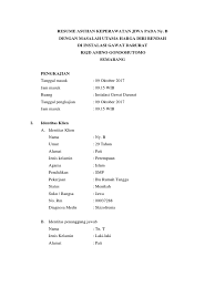 Membuat curriculum vitae (cv) adalah proses awal sebelum anda melamar kerja, selain menulis surat lamaran. Resume Jiwa Igd Pdf