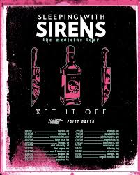 Maybe you would like to learn more about one of these? Sleeping With Sirens The Medicine Tour 08 02 2020 Grand Rapids Michigan United States Concerts Metal Calendar