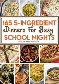 135 Beyond Delicious Quick And Easy 5 Ingredient Dinners 5 Ingredient Dinners Easy Family Dinners Quick Family Dinners