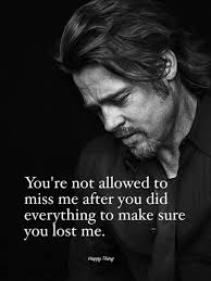 I don't miss you, but I miss the idea my brain created of you; of you after  you healed your inner child that was tormented by so many so many years  before