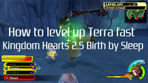 Kingdom Hearts Birth By Sleep Fast Level Up Guide