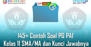 Lengkap 40 contoh soal uas pai kelas 11 sma/ma dan. Lengkap 145 Contoh Soal Pg Pai Kelas 11 Sma Ma Dan Kunci Jawabnya Terbaru Bospedia