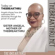 Wednesday Wisdom hosted by SHINE LITE with Special Guest Angela Mays by THE  BREAKTHRU CHURCH PHONE