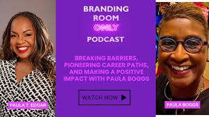 Breaking Barriers, Pioneering Career Paths, and Making a Positive Impact  with Paula Boggs