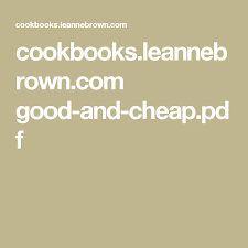 Full Cookbook Pdf Good And Cheap By Leanne Brown Cookbooks Leannebrown Com Good And Cheap Pdf Cheap Meal Plans How To Eat Better Good And Cheap
