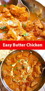 Easy Butter Chicken Guss Cooks Recipe In 2020 Butter Chicken Recipe Easy Butter Chicken Chicken Recipes