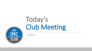 Welcome To The Imc Club Meeting Ppt Download