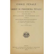Codice Penale E Codice Di Procedura Penale R D 19 Ottobre 1930 Viii N 1398 E 1399 Preceduti Dalle Relative Relazioni Minist