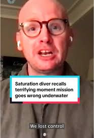 Saturation diver Chris Lemons recalls terrifying moment he thought he was  going to die after supply line snapped #diver #lastbreath