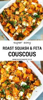 Roast Squash And Feta Couscous Recipe In 2020 Vegetarian Recipes Easy Dinner Vegetarian Roast Easy Vegetarian Dinner