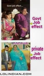 Govt Job Vs Private Job Job Memes Indian Funny Fun Quotes Funny