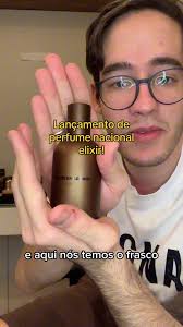 Lançamento de perfume nacional elixir em primeira mão! #resenha #perfume