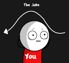 Image result for thats the joke meme