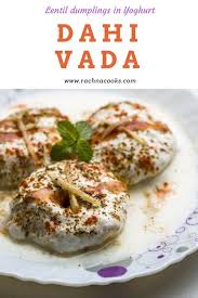 Dahi Vada Recipe Step By Step How To Make Dahi Vada Recipe Dahi Vada Recipe Recipes Food