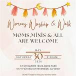 Womens Worship & Walk
