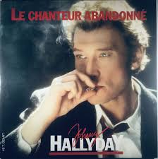 Johnny hallyday — souvenirs, souvenirs 02:13. Johnny Hallyday Le Chanteur Abandonne 1985 Vinyl Discogs