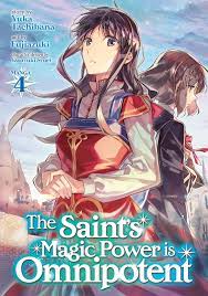 The Saint's Magic Power is Omnipotent (Manga) Vol. 4 eBook by Yuka Tachibana  - EPUB Book | Rakuten Kobo United States