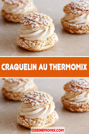Craquelin Au Thermomix Recette Thermomix Dessert Recette Mignardise Recette Cookies Moelleux