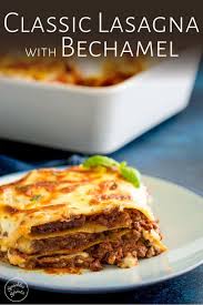 This Classic Lasagna Is Made With A Traditional Ragu Bolognese And A Creamy White Sauce Bechamel Sauce This Lasagna Lasagne Recipes Lasagna Classic Lasagna