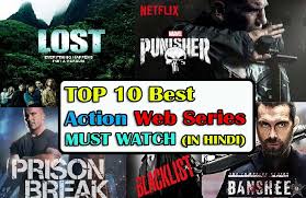 A list of the best tv shows available on the u.s. Best Action Web Series Hindi Dubbed That You Must Watch