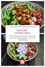 Low Carb Chicken Bowl Low Carb Bowl Rezept Rezept Leckere Gesunde Rezepte Gesunde Rezepte Kohlenhydratarme Rezepte