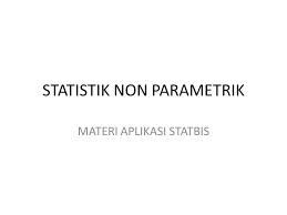 We did not find results for: Statistik Non Parametrik Ppt Download
