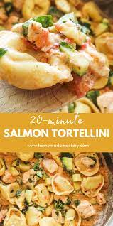 Creamy Salmon Tortellini 20 Minutes Homemade Mastery Recipe Wraps Recipes Healthy Easy Tortellini Recipes Tortellini Recipes