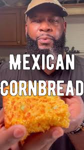 Kay Robertson Mexican Cornbread
