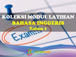 Dan u.k., ramai orang boleh bertutur dan memahami bahasa inggeris. Koleksi Modul Latihan Bahasa Inggeris Tahun 1