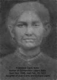 Francisca Cantu Solis (1848-1911)