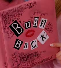 Community Post How Well Do You Know The Burn Book From Mean Girls Mean Girls Mean Girls Burn Book Photo Wall Collage