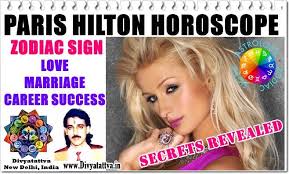 Paris Hilton Horoscope Birth Charts Marriage Astrology