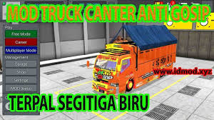 Mod Bussid Terbaru 2020 Truk Canter Anti Gosip Terpal Segitiga Biru Truk Biru Terpal