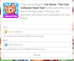 It's easy to download and install to your mobile phone. Cat Game The Cats Collector Hack Cheats Android Ios Unlimited Gems Generator Kitty Games Cat Collector Cats